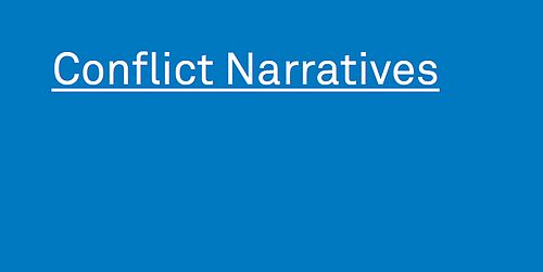 Title: Conflict Narratives